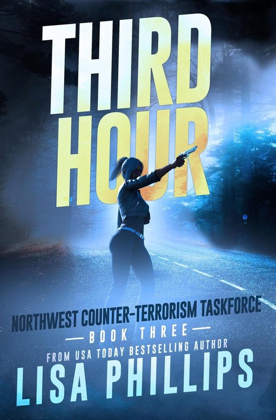 Northwest Counter-Terrorism Taskforce 3 - Third Hour - cover