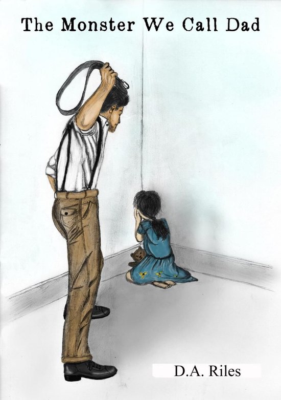 The Monster We Call Dad - cover