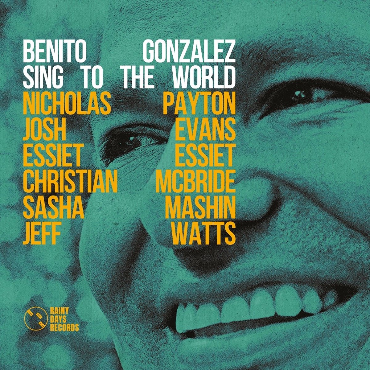 Benito Gonzalez - Sing To The World (LP) (Coloured Vinyl)