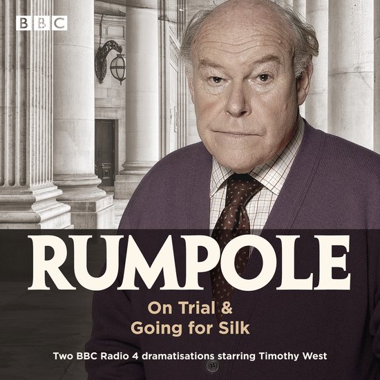 Rumpole: On Trial & Going for Silk - cover