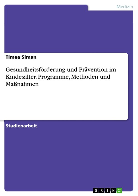 Gesundheitsförderung und Prävention im Kindesalter. Progra ... - cover