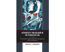 Authenticity and Religion in the Pluralistic Age