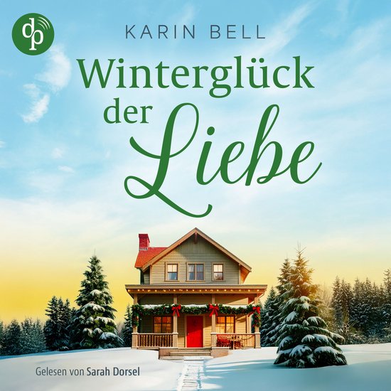 Winterglück der Liebe | Eine winterliche Wholesome Romance  ... - cover