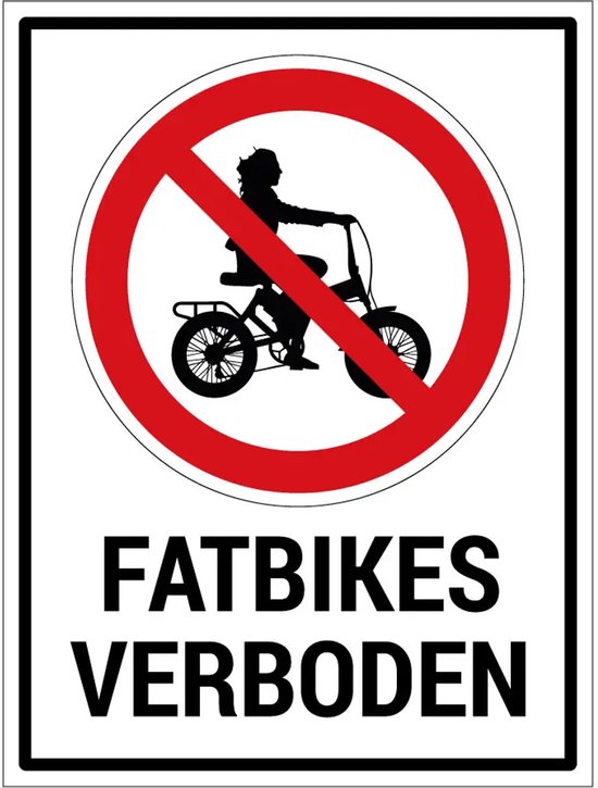 Fatbikes verboden sticker 28×21 cm, zelfklevend folie, weerbestendig, pictogram fatbike verbod, rood wit zwart