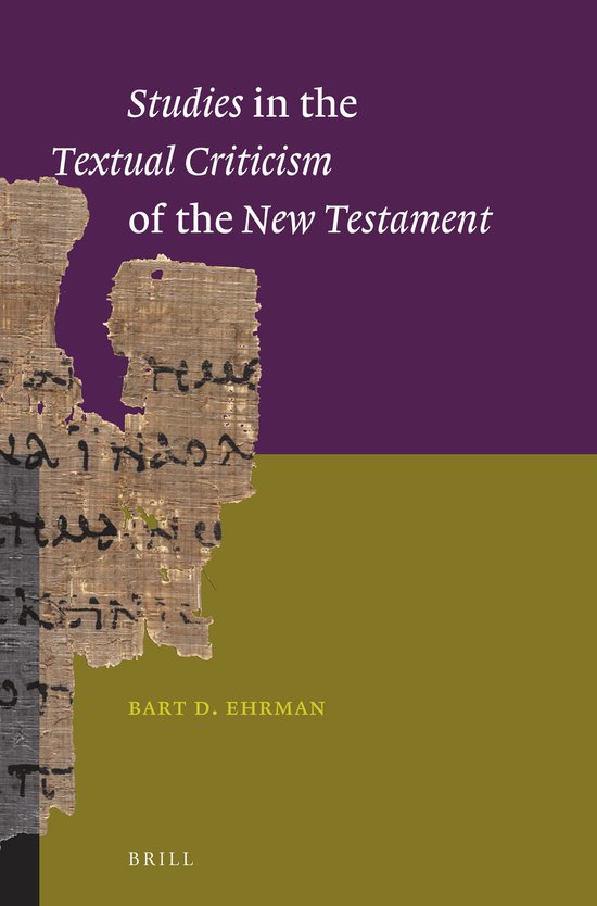 Boek met de titel 'Studies in the Textual Criticism of the New Testament' in paarse en olijfgroene kleuren, met een oude perkamentfragment met schrift.