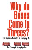 Boek "Why do Buses Come in Threes?" met de tekst "Why do Buses Come in Threes?" en "The hidden mathematics of everyday life", met drie rode dubbeldekkers.