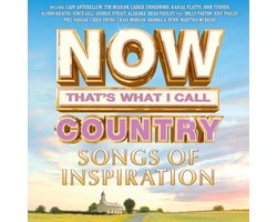 Now Country: Songs Of Inspiration