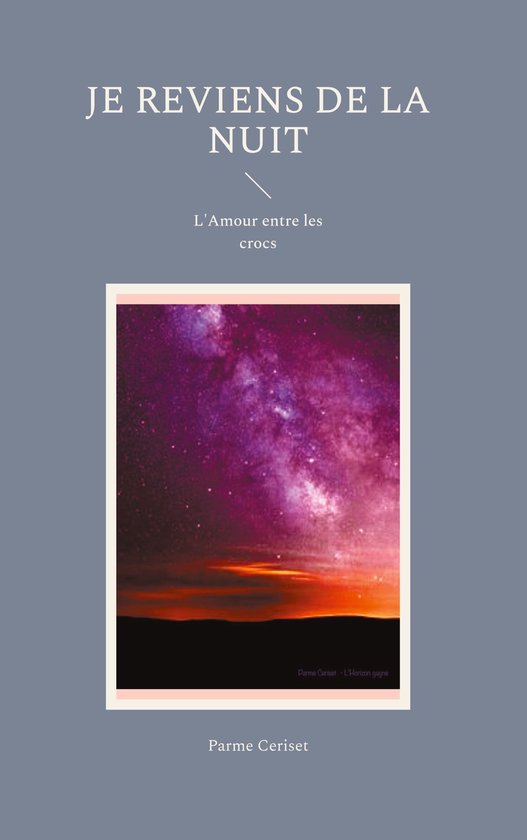 Je reviens de la Nuit