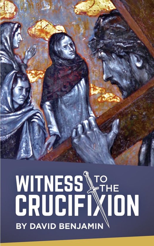Witness to the Crucifixion - cover
