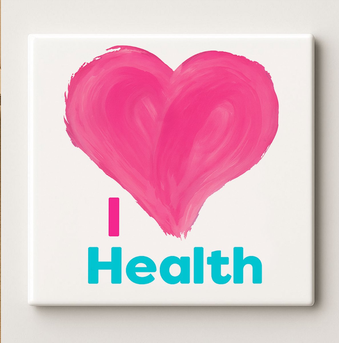 Ik Hou van Gezondheid – Motiverende Wellness Wandtegel | 15x15 cm Keramische Tegel voor Fi