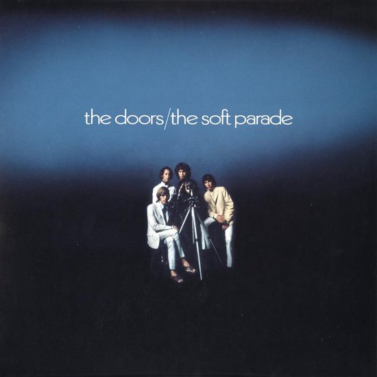 The Doors - The Soft Parade - HQ 2LP 45rpm - 180 gram