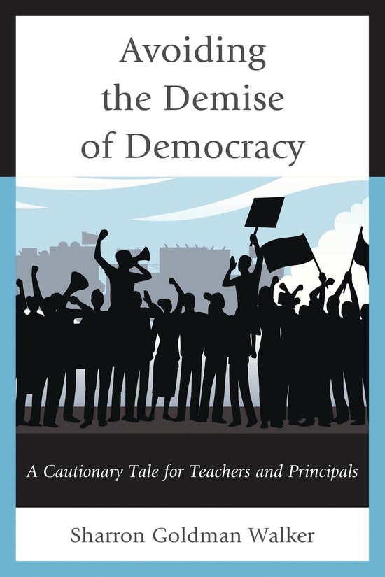 Avoiding the Demise of Democracy - cover