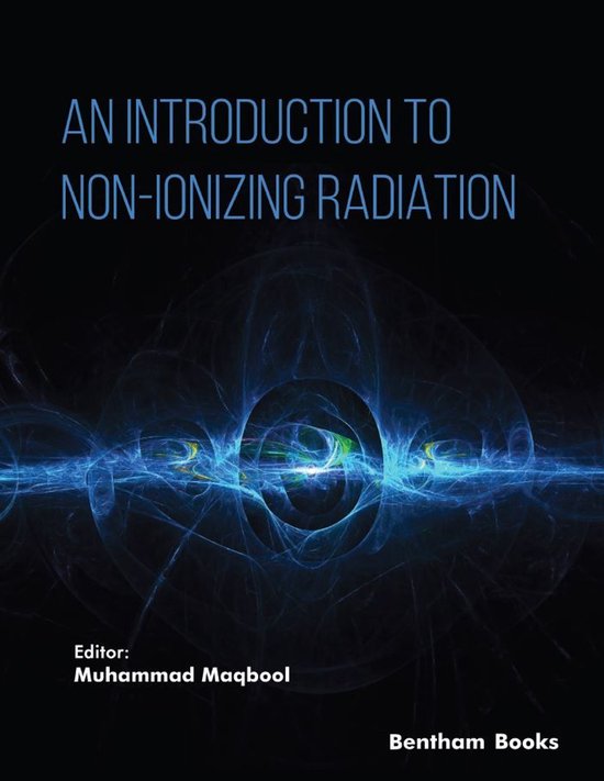 An Introduction to Non-Ionizing Radiation - cover