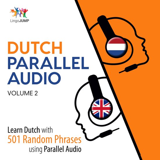 Dutch Parallel Audio - Learn Dutch with 501 Random Phrases u ... - cover