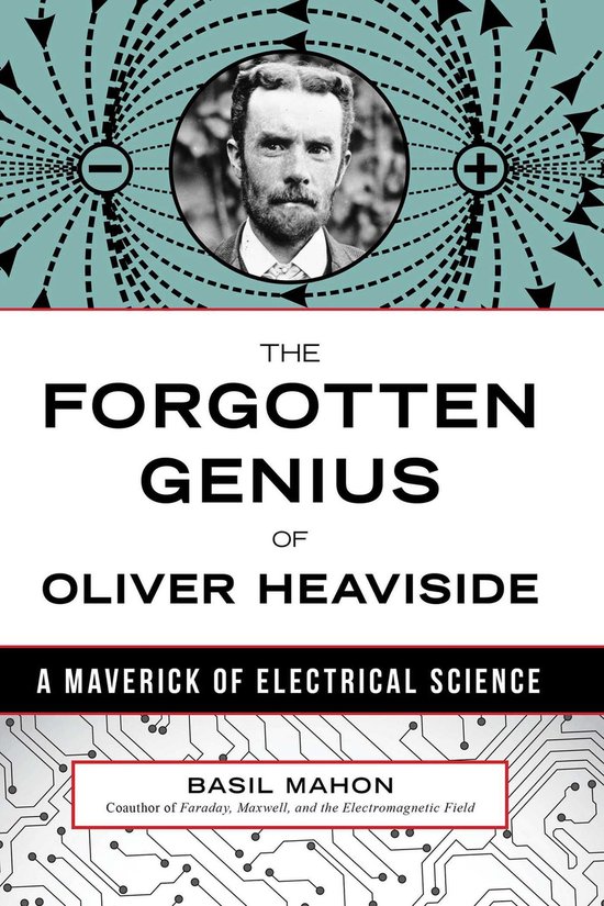 Forgotten Genius of Oliver Heaviside - cover