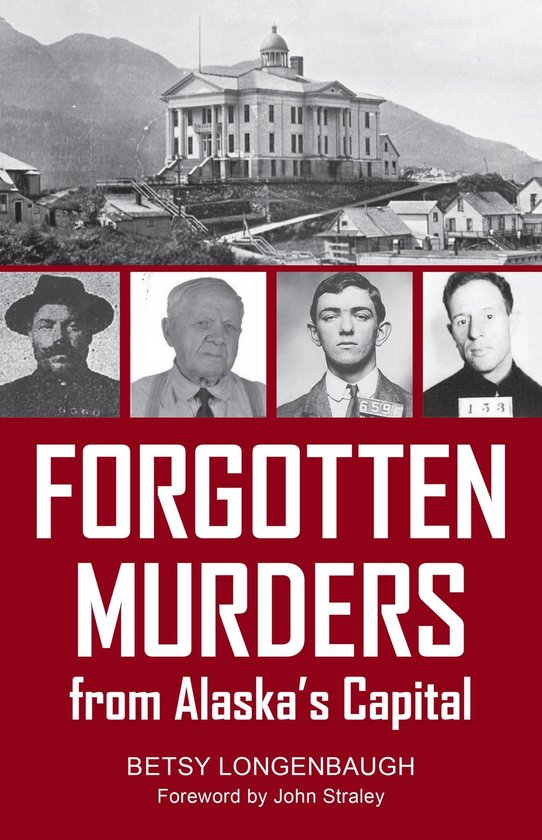 Forgotten Murders from Alaska's Capital - cover