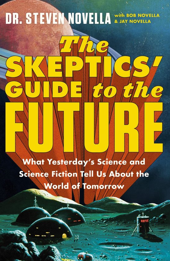 The Skeptics' Guide to the Future - cover