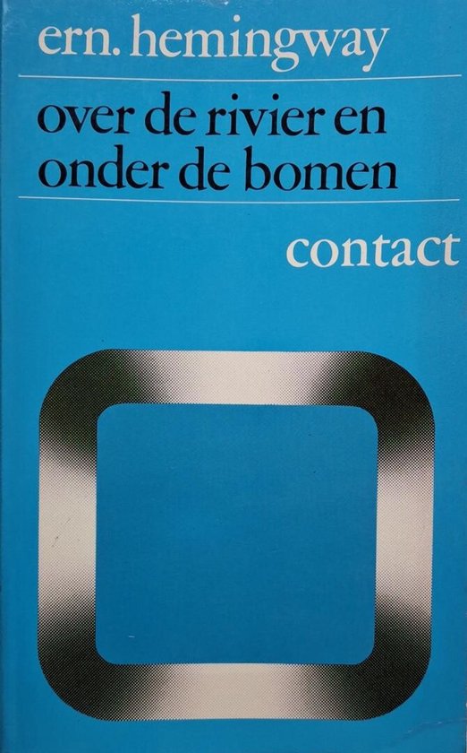 Over de Rivier en Onder de Bomen