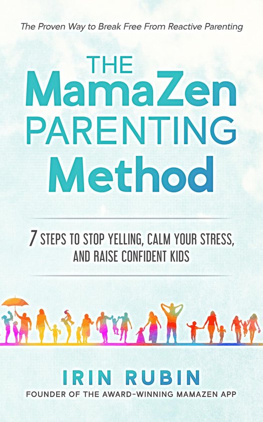 The MamaZen Parenting Method - cover