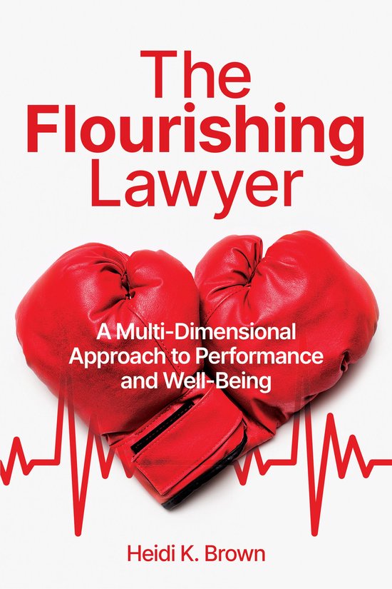 The Flourishing Lawyer