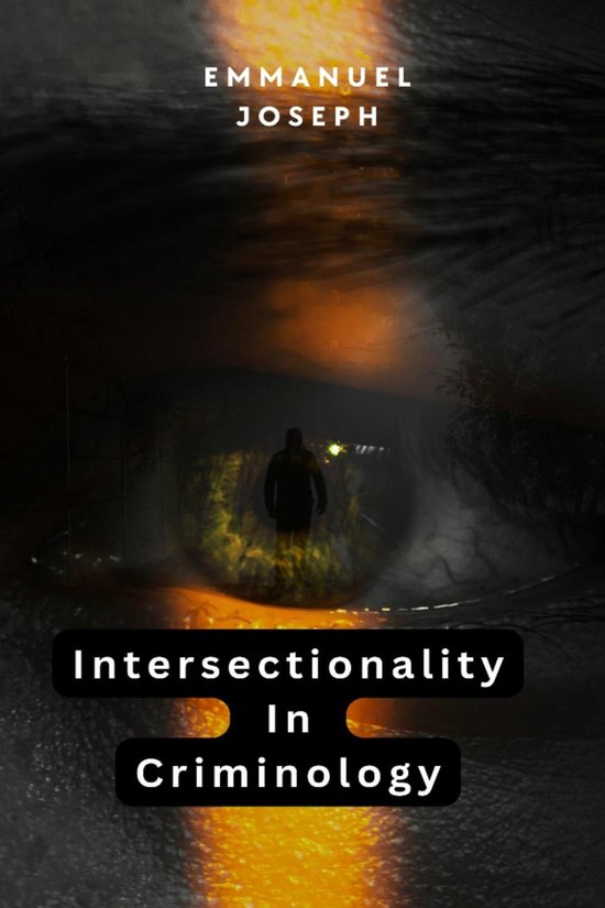 Intersectionality in Criminology