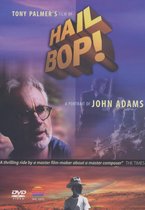 John Adams - Hail Bop