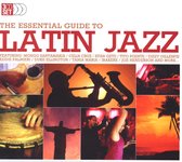 Essential Guide To La Latin Jazz