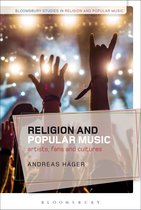 Bloomsbury Studies in Religion and Popular Music - Religion and Popular Music