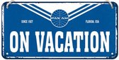 Hangend Pan Am On Vacation Metalen Bord - 10 x 20 cm