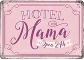 Hotel Mama Open 24h Metalen Postkaart