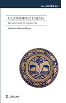 La historia de ... - Cristianismo e islam