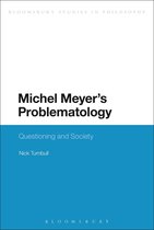 Bloomsbury Studies in Philosophy - Michel Meyer's Problematology