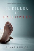 Un Mistero di Riley Paige 17 - Il Killer di Halloween (Un Mistero di Riley Paige — Libro 17)