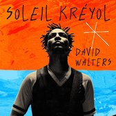 David Walters - Soleil Kreyol (CD)