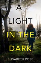 Taylor's Bend 3 - A Light in the Dark (Taylor's Bend, #3)