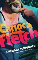 The Fletch Mysteries 7 - Carioca Fletch