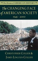 The Drama of American History Series 2001 - The Changing Face of American Society