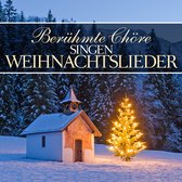 Berumte Chore Singen Weihnachtslieder