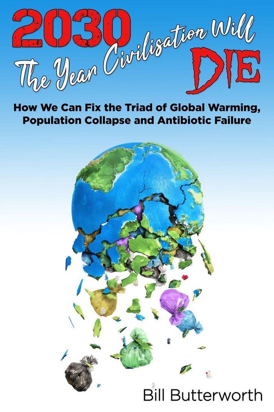 2030 - The Year Civilisation Will Die - cover