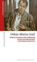 kleine bayerische biografien - Oskar Maria Graf