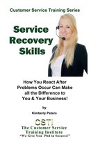 Customer Service Training Series 7 - Service Recovery Skills