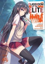 Classroom of the Elite (Light Novel) 5 - Classroom of the Elite (Light Novel) Vol. 4.5
