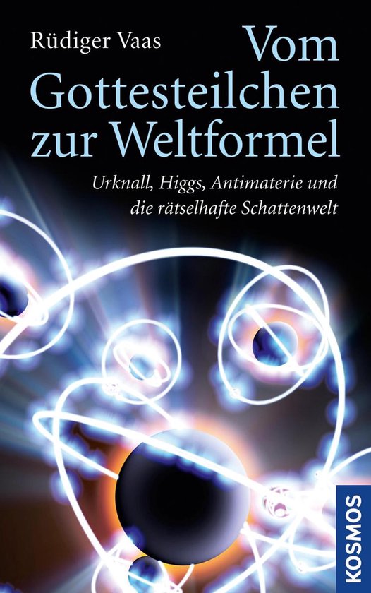 Vom Gottesteilchen zur Weltformel - cover