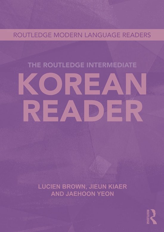 De kaft van het boek 'The Routledge Intermediate Korean Reader' is paars met witte tekst. Bovenin staat 'Routledge Modern Language Readers'.