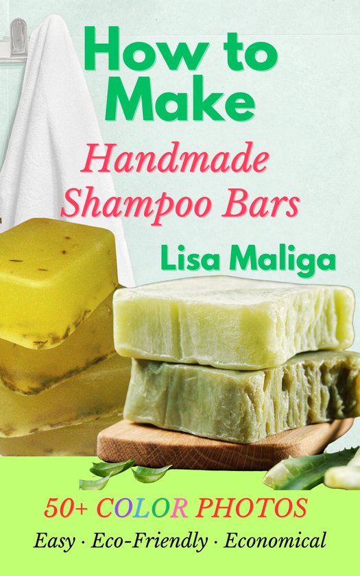 How to Make Handmade Shampoo Bars - cover