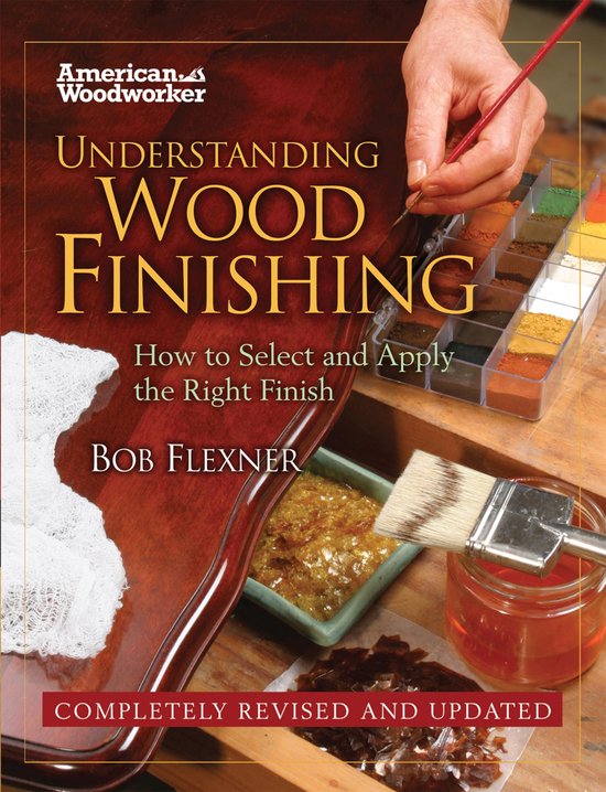 Understanding Wood Finishing Hardcover - cover
