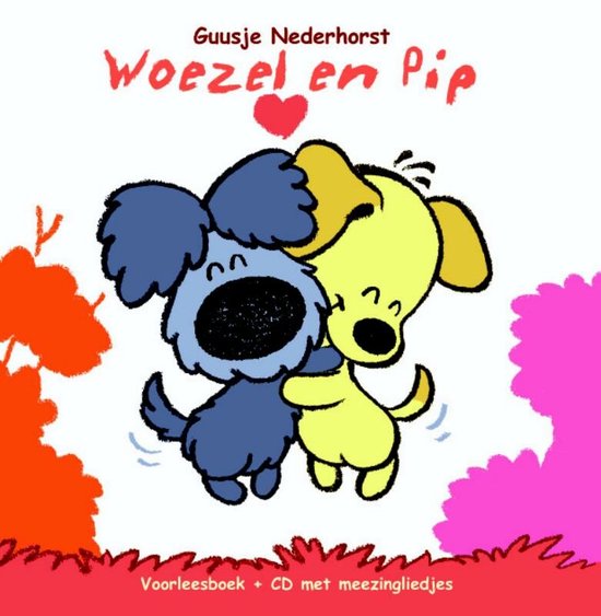 Woezel & Pip deel 1 - Voorleesboek + CD met meezingliedjes