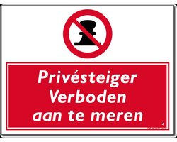 Aanmeren bord - Verboden - Forex - 40 x 30 cm - Weerbestendig