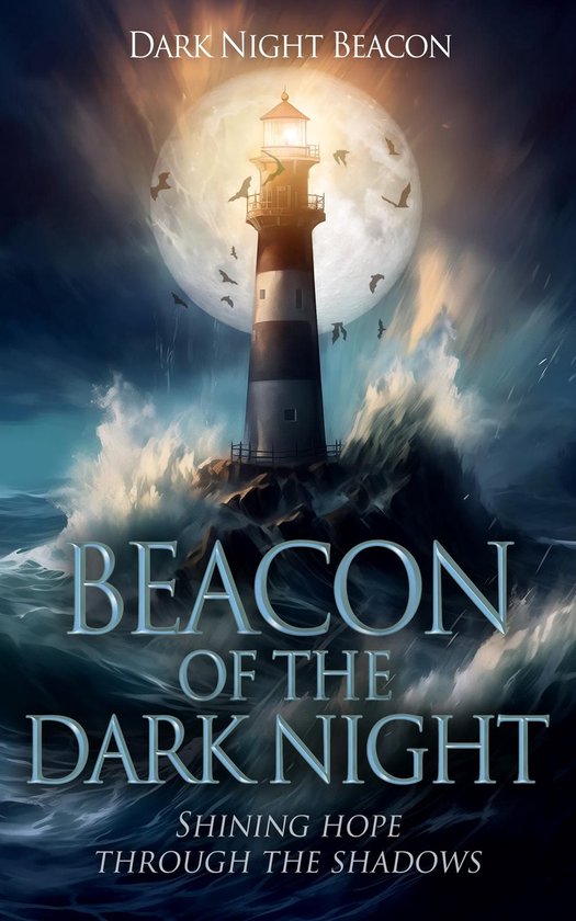 Beacon of the Dark Night - cover