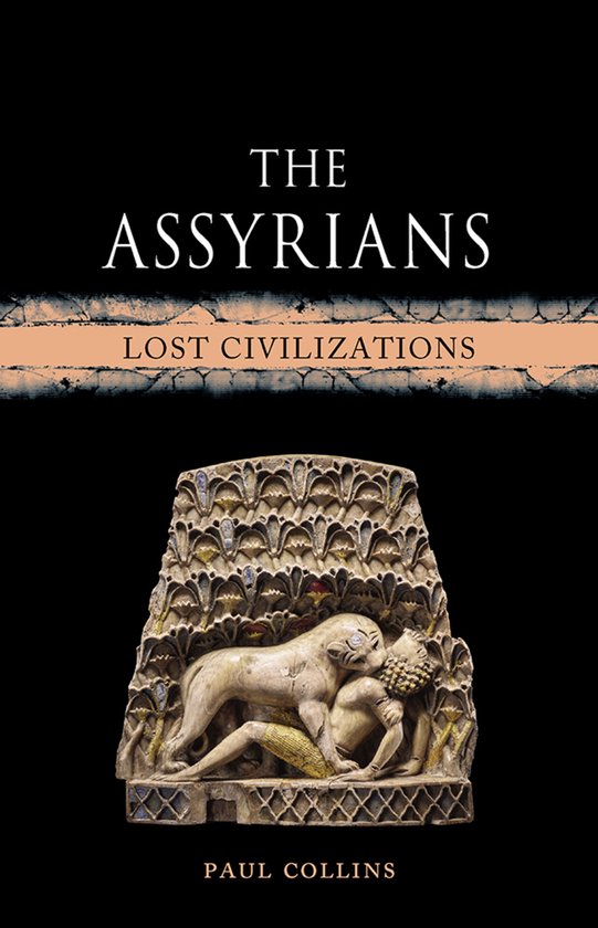 Lost Civilizations 21 - The Assyrians - cover